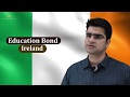 Education Bond Ireland I Gunjan Malhotra I #StudyAbroad - Sunshine Fortunes Education #Irelandvisa