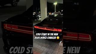 2025 dodge charge cold start😂👀 #mopar #dodgecharger