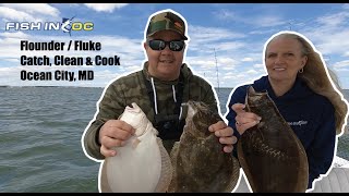 Flounder / Fluke Catch, Clean & Cook - Ocean City, MD