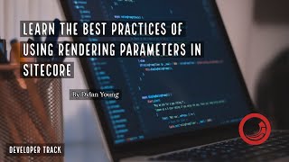 Sitecore Rendering Parameters