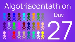 Algotriacontathlon Day 27