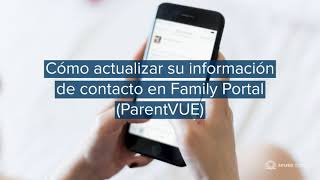 (Spanish) ParentVUE: Update Contact Info