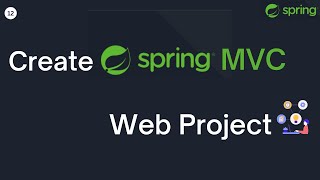 Create Spring MVC Web Project In Eclipse Using Maven | Spring Tutorial