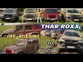 First time THAR Roxx off-roading🔥।Fortuner और endeavor की तो रेल बना दी😎।