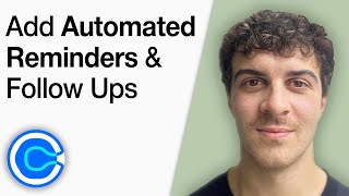 How to Add Automated Reminders and Follow UPS to Your Calendly Meetings [2025 Full Guide]