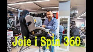 Joie i Spin 360 – автокресло с рождения до 3 4 лет