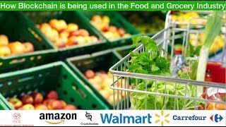 How blockchain is being used in the Grocery and Retail Market