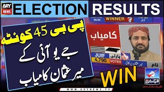 Election 2024: PB 45 Quetta - JUI kay Mir Usman Kamiyab- Elections Result | Breaking News