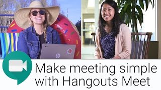 New Video Conferencing Experience with Hangouts Meet