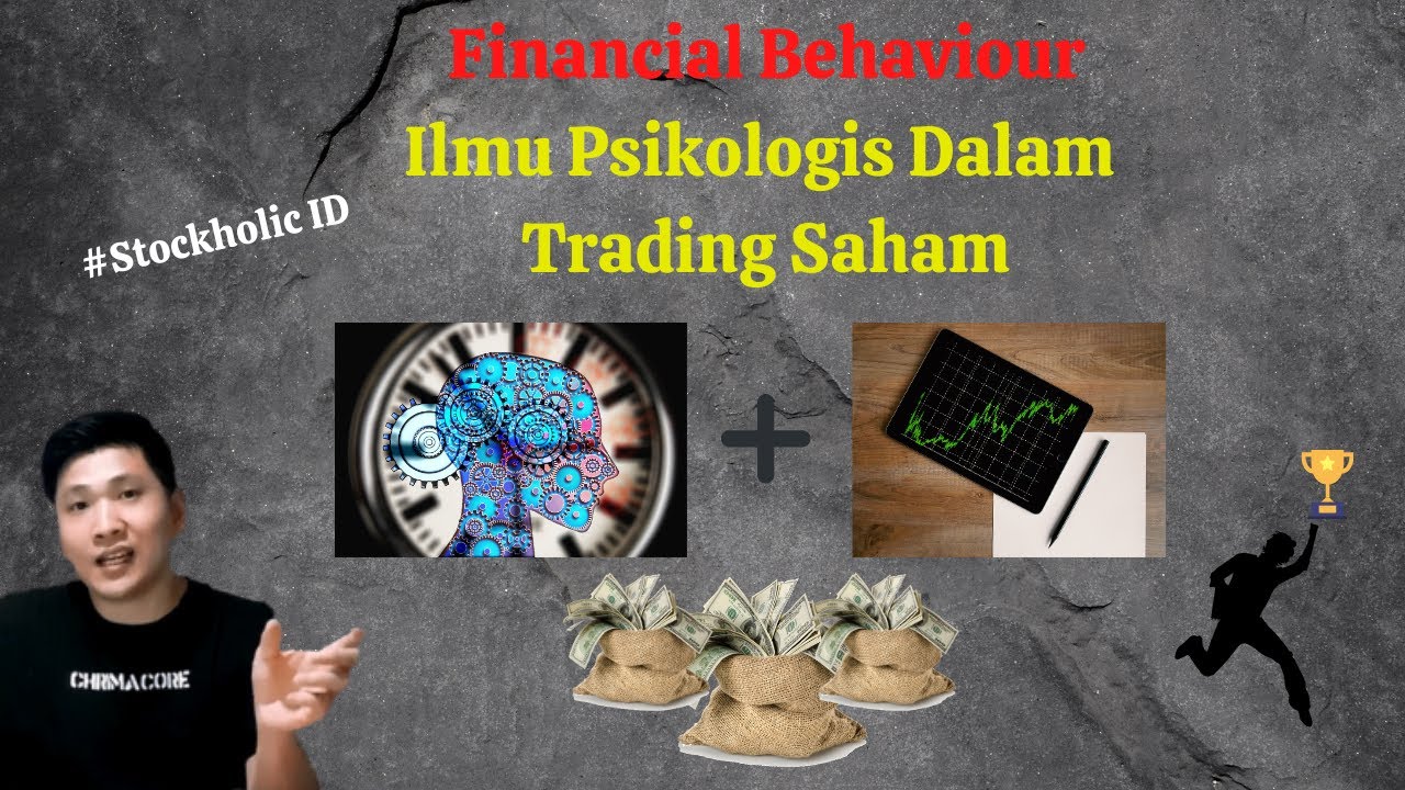 Tips & Trik Psikologis Dalam Trading Saham (Financial Behaviour ...