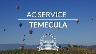 AC Service Temecula | Don't Compromise on Quality | Best AC Services