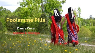Poolamme Pilla | Dance cover | Nainika & Thanaya