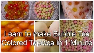 How to make Bubble Tea Colored Tapioca - Learn in 1 Minute