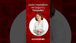 Kadın Hastalıkları ve Doğum Bölümünü Tanıyalım / Op. Dr. Sema Yıldırım