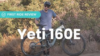 E-Bike First Ride Review: Yeti 160E Electric Mountain Bike