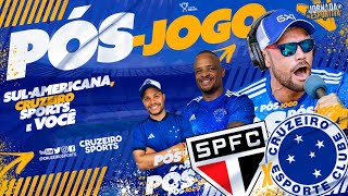 🔥 PÓS-JOGO SÃO PAULO 2X0 CRUZEIRO - DOIS GOLS BOBOS E UMA EXPULSÃO COMPLETAMENTE JUVENIL