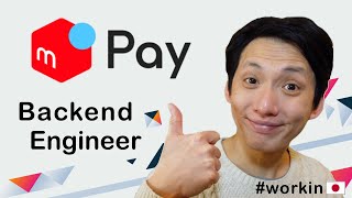 Working as a Software/Backend Engineer in Merpay (Mercari, Tokyo)