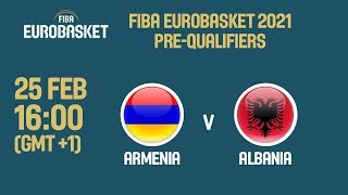 Armenia v Albania - Full Game - FIBA EuroBasket 2021 Pre-Qualifiers