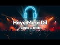 Haye Mera Dil #Slowed & Reverb # Lofi Songs Alfaaz, Honey Singh