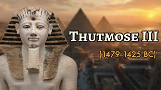 Thutmose the Great : One of the most powerful Pharaoh of Ancient Egypt | Egyptia