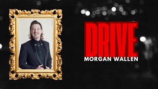 Morgan Wallen - Drive ft Luke Combs (2025) New Song