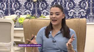 PASIONI PËR KUZHINËN  20.05.2022