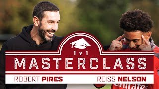 Robert Pires \u0026 Reiss Nelson | Episode 2 | Masterclass: 1 v 1s