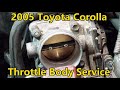 2005 Toyota Corolla - Throttle Body Cleaning Service