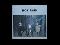 Hot Rain - Into The Fire (1987)