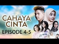 Cahaya Cinta ANTV Episode 4-5 Part 1