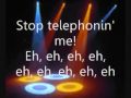 Telephone Lyrics - Lady Gaga Ft. Beyonce