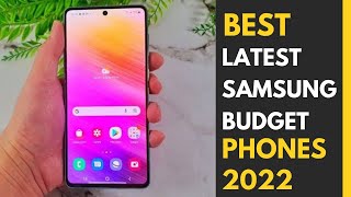 Best Latest Samsung Budget Phones 2022