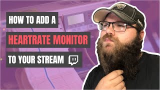 How to Display Your Heart Rate on Twitch Using Streamlabs OBS