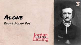 Alone - Edgar Allan Poe (Poem reading by Jordan Harling) | Jordan Harling Reads