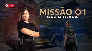 Missão 01 Polícia Federal