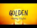 Golden - Harry Styles (Lyrics)