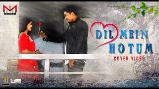 Dil Mein Ho Tum | Cover Video | Shasank Sekhar | Armaan Mallik | Emraan Hashmi | Cheat India