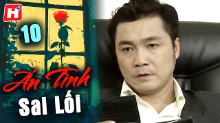 Án Tình Sai Lối - Tập 10 | HTV Phim Tình Cảm Việt Nam 2024