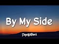 Maher Zain - By My Side (Lyrics)