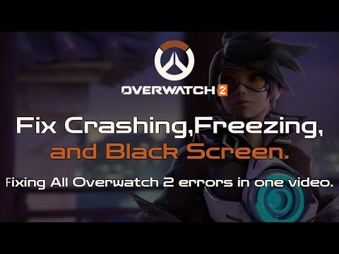 Overwatch 2 Fix Crash, Fix Freeze, Fix Black Screen Fix All Errors Overwatch 2 Fix OW2