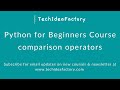 Python Lesson - comparison operators