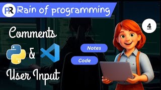 Lecture 04 | Comments and User Input | Python Tutorial for Beginners | #pythonai #generativeai