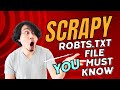 robots.txt file you  must know #scrapy tutorial #python