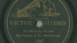 Harry Macdonough \u0026 Grace Spencer - Tell Me Pretty Maiden (1902 VINTAGE MUSIC)