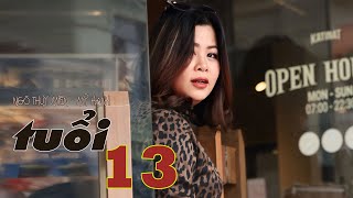 TUỔI 13 -sáng tác NGÔ THỤY MIÊN -tiếng hát MỸ HẠNH