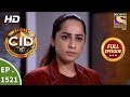 CID - Ep 1521 - Full Episode - 13th May, 2018