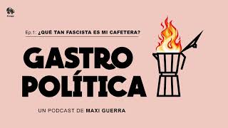 ¿Qué tan fascista es mi cafetera? | Gastropolítica | Ep. 1 SUBTITULADO (ENG/ESP)