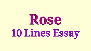 10 Lines Essay on Rose | Rose Essay in English