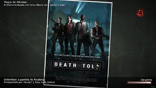 Left 4 Dead 2 Campaña completa: Toque de Difuntos, Realista Experto (con bots)