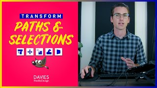 How to Transform Selections and Paths in GIMP | Beginners Tutorial